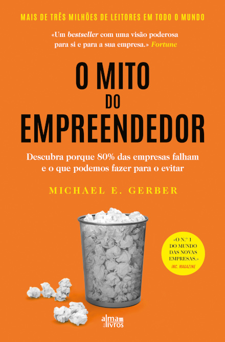 O Mito do Empreendedor