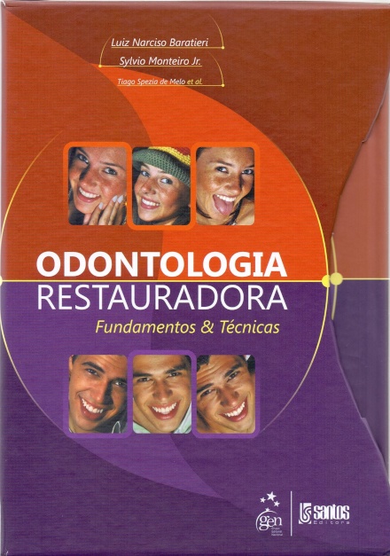 Odontologia Restauradora Fundamentos E Técnicas 2 Vols