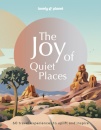 The Joy Of Quiet Places