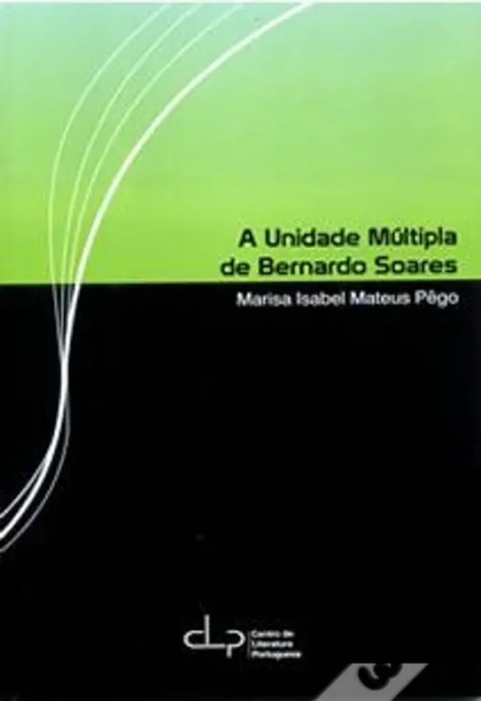 A Unidade Múltipla de Bernardo Soares