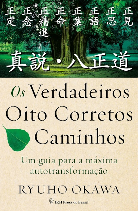 Os Verdadeiros Oito Corretos Caminhos