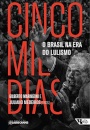 Cinco Mil Dias