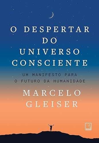 O Despertar Do Universo Consciente