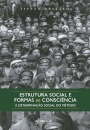 Estrutura Social E Formas De Consciência 1