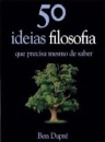 50 Ideias, Filosofia