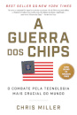 A Guerra dos Chips