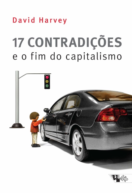 17 Contradições E O Fim Do Capitalismo