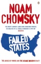 Failed States : The Abuse of Power and the Assault on Democracy