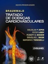 Braunwald Tratado De Doenças Cardiovasculares 2 Vols