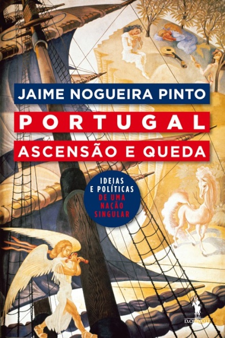 Portugal - Ascensão e Queda