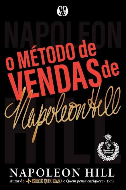 O Método De Vendas De Napoleon Hill