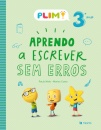 PLIM! Aprendo a Escrever Sem Erros 3.º Ano