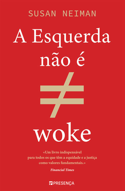 A Esquerda Não É Woke