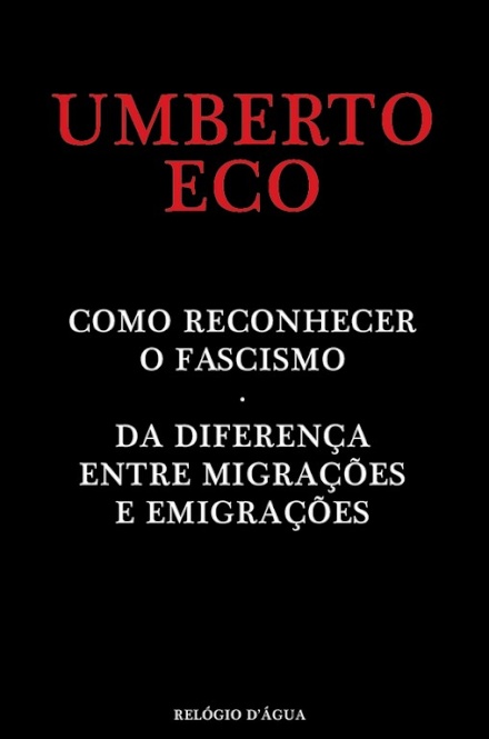 Como Reconhecer O Fascismo E Da Diferença Entre Migrações E Emigrações