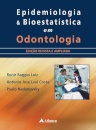 Epidemiologia & Bioestatistica em Odontologia