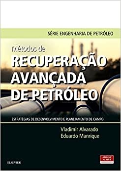 Métodos De Recuperação Avançada De Petróleo