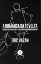 Dinâmica Da Revolta, A Sobre Insurreições Passadas E Por Vir