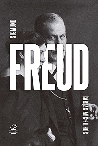 Cartas Aos Filhos: Freud