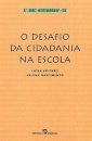 O Desafio Da Cidadania Escola