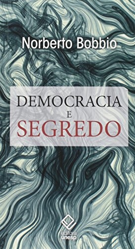 Democracia E Segredo