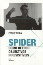 Spider Como Definir Objectivos Irresistíveis - AudioLivro