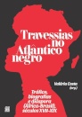 Travessias No Atlântico Negro