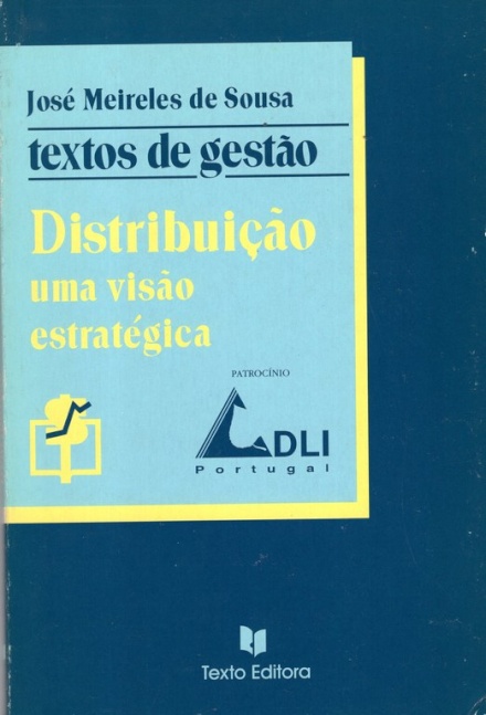 Distribuiçao - uma visao estrategica