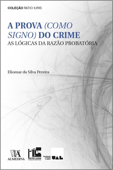 A Prova (Como Signo) Do Crime