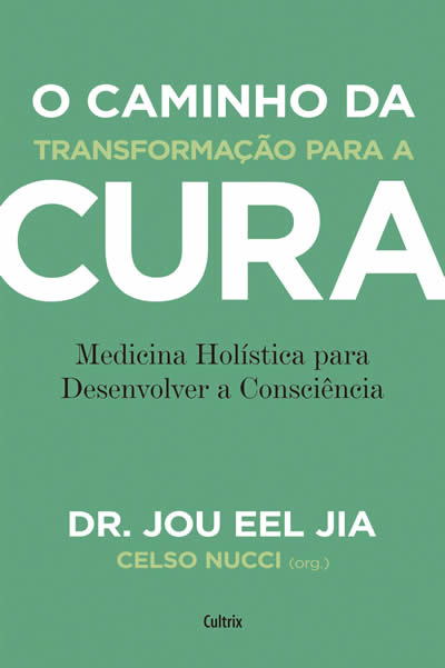 O Caminho Da Transformação Para A Cura