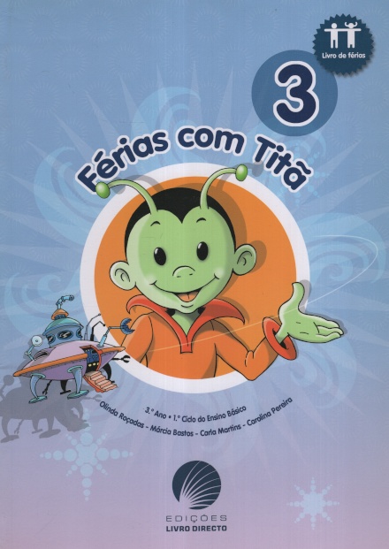 Férias com Titã 3