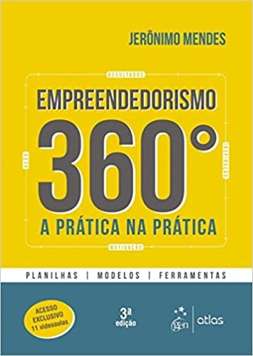 Empreendedorismo 360º A Prática Na Prática