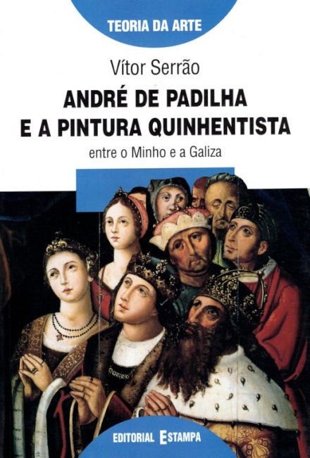 André Padilha A Pintura Quinhentist