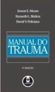 Manual Do Trauma (4ª Edição)