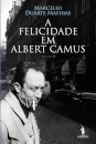 A Felicidade em Albert Camus