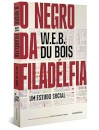 O Negro Da Filadélfia: Um Estudo Social