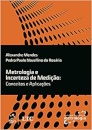 Metrologia E Incerteza De Medição Conceitos Aplicações