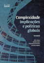 Complexidade : Implicações e Políticas Globais