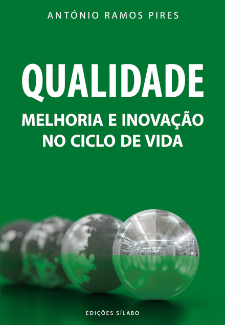 Qualidade - Melhoria e Inovação no Ciclo de Vida