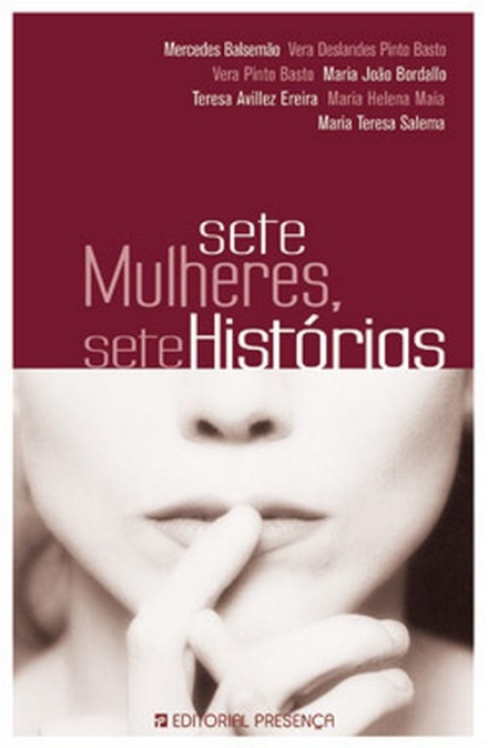 Sete Mulheres, Sete Histórias