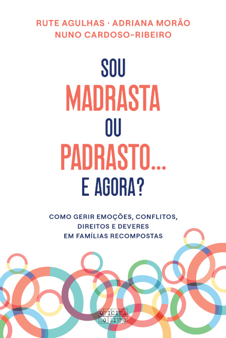 Sou Madrasta ou Padrasto e Agora?