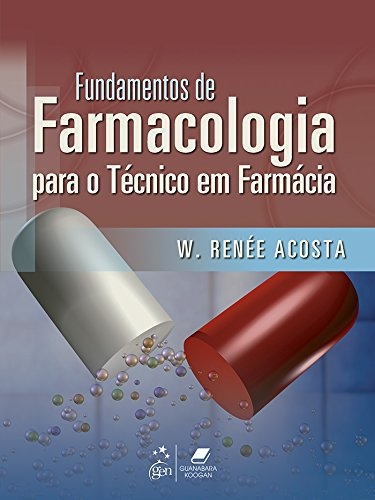 Fundamentos De Farmacologia Para Técnico Em Farmácia