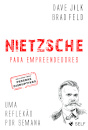 Nietzsche Para Empreendedores