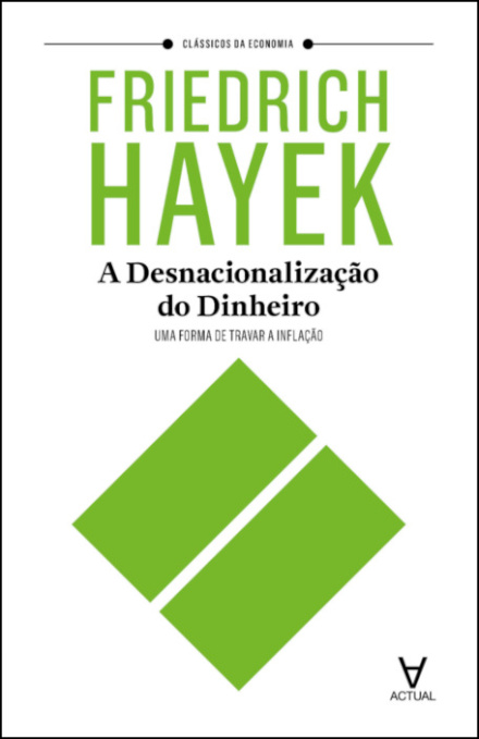 A Desnacionalização do Dinheiro