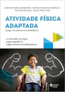 Atividade Física Adaptada: Jogo E Os Alunos Com Deficiência