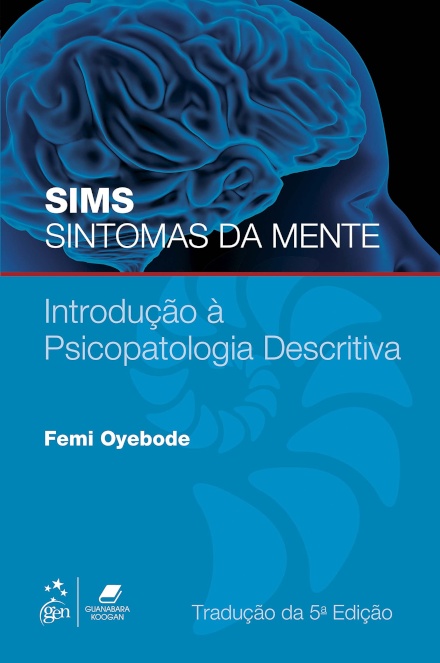 Sims Sintomas Da Mente Introdução A Psicopatologia Descritiva