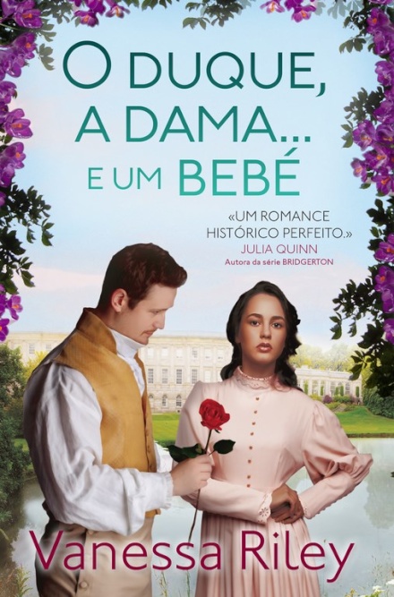 O Duque, A Dama... E Um Bebé