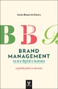 Brand Management na Era Digital e Humana