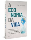 A Economia Da Vida