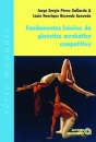 Fundamentos Básicos Da Ginástica Acrobática Competitiva