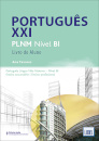 Português XXI  Nível B1 - Livro do Aluno 2024